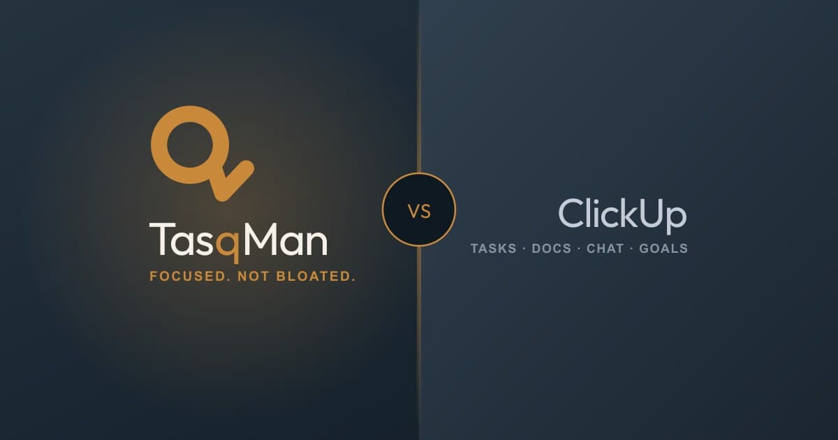 TasqMan vs ClickUp comparison